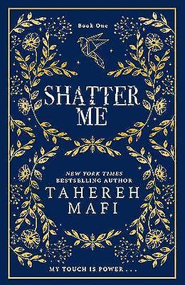 Shatter Me