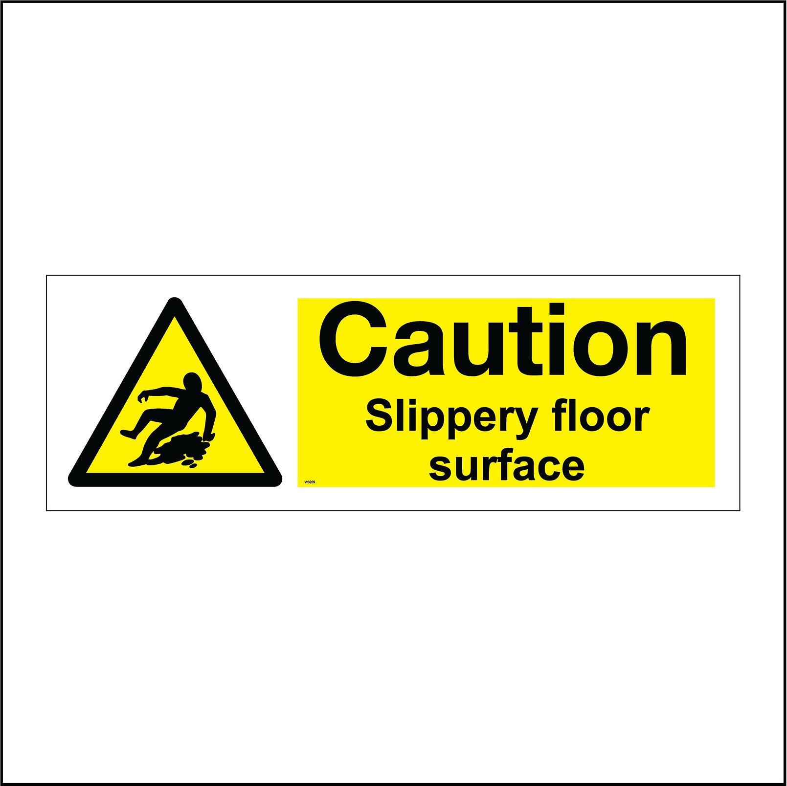 WS269 Caution Slippery Floor Surface Sign with Triangle Person