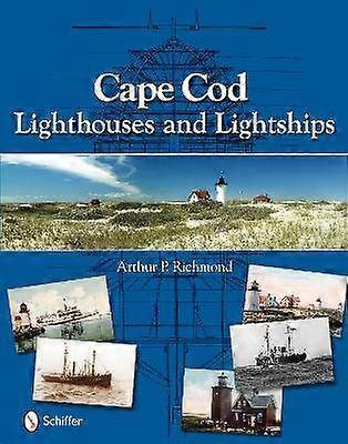 Cape Cod Lighthouses and Lightships