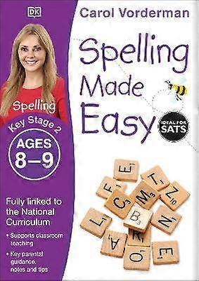 Spelling Made Easy Ages 8-9 (Key Stage 2)