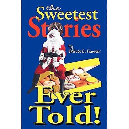 The Sweetest Stories Ever Told