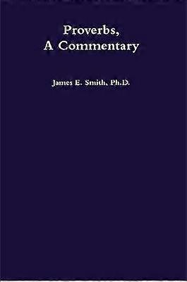 Proverbs a Commentary