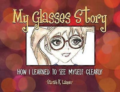 My Glasses Story