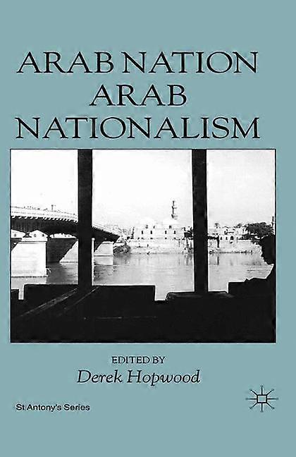 Arab Nation Arab Nationalism