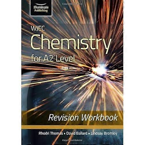 WJEC Chemistry for A2 Level Revision Workbook