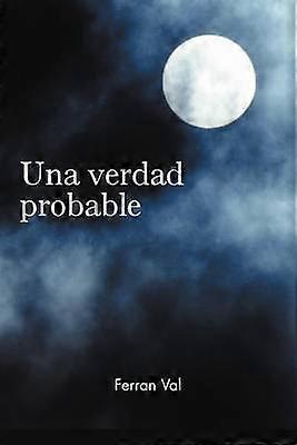 Una Verdad Probable