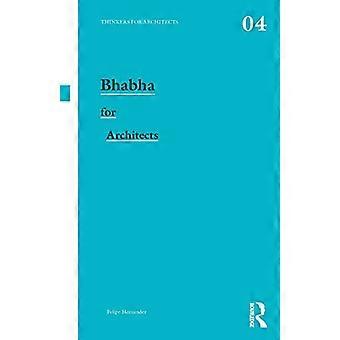 Bhabha für Architekten