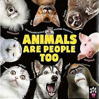 Tiere sind auch Menschen: Ein entzückender Animal Emotion Thesaurus