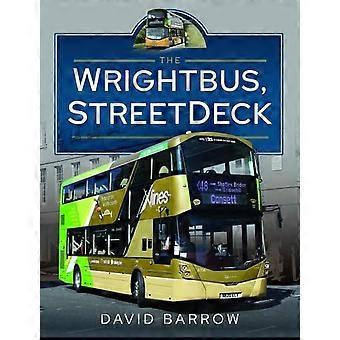 Der Wrightbus, Streetdeck