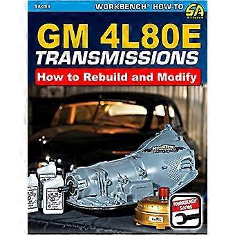 Trasmissioni GM4L80E: come ricostruire e modificare