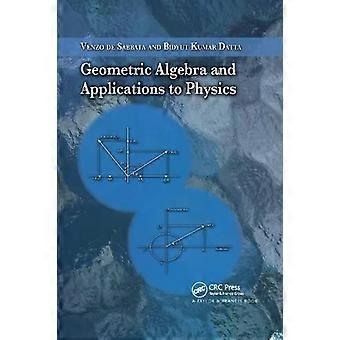 Geometrinen algebra ja sovellukset fysiikkaan - Venzo de Sabbata
