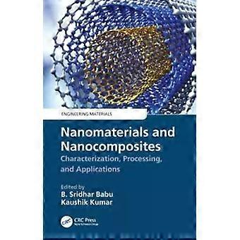 Karakterisering, verwerking en toepassing van nanomaterialen en nanocomposieten - Taylor & Francis Ltd