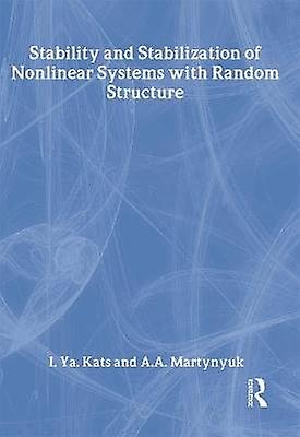 Stability and Stabilization of Nonlinear Systems with Random Structures