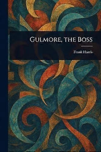 Gulmore, the boss