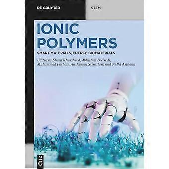 Ionische polymeren: slimme materialen, energie, biomaterialen