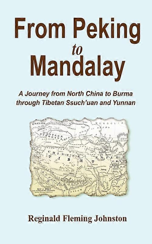 From Peking To Mandalay