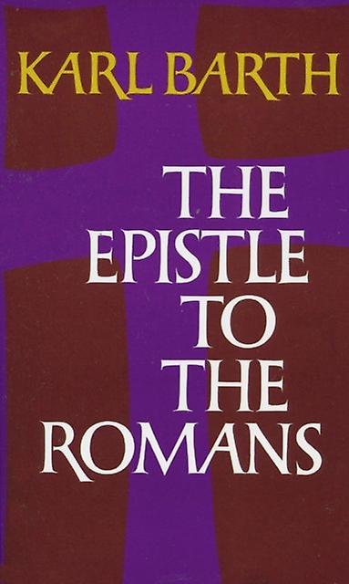 The Epistle To The Romans by Karl Barth Paperback