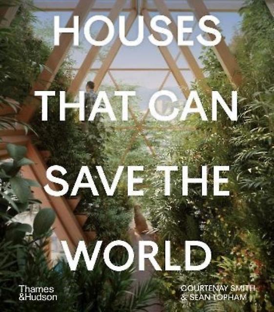 Houses That Can Save The World by Sean Topham Paperback Book