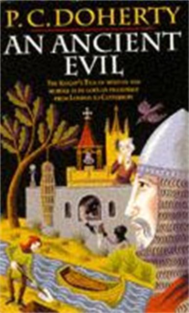 An Ancient Evil Canterbury Tales Mysteries Book 1 by Paul Doherty Paperback
