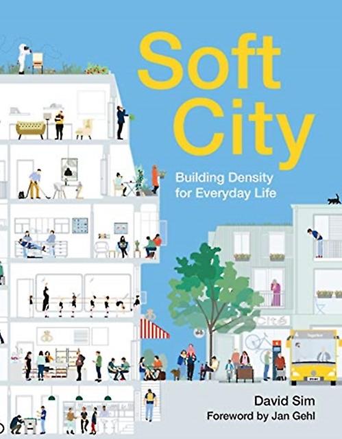Soft City by David Sim Paperback Book