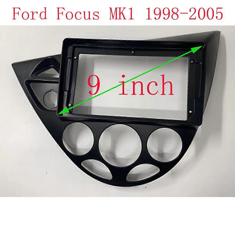 2 DIN 9 INCH Car Frame Fascia Adapter Android Radio Dash Fitting Panel Kit For Ford Focus MK1 1998-2005