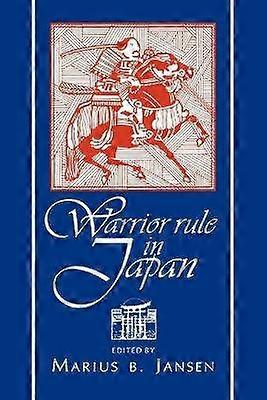 Warrior Rule in Japan