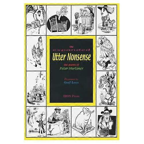 The Expanded Utter Nonsense: Nonsense Verse