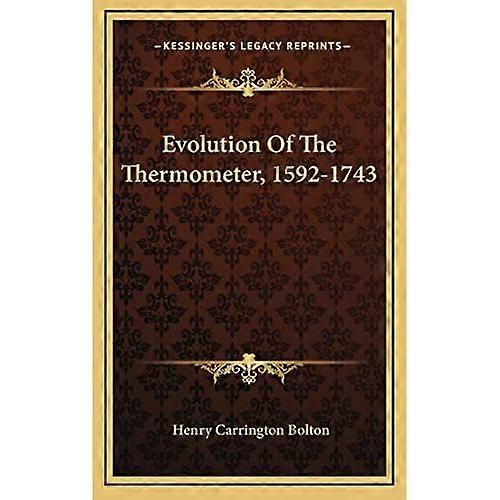 Evolutie van de thermometer, 1592-1743