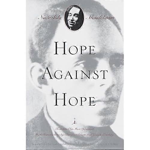 Hope Against Hope (Modern Library)
