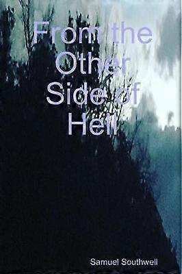From the Other Side of Hell
