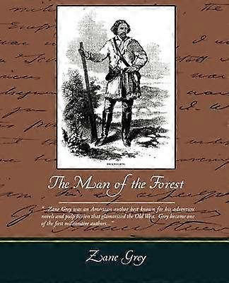 The Man of the Forest