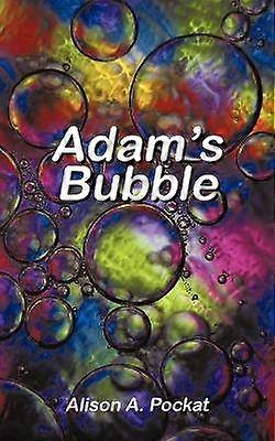 Adam's Bubble