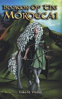 Invasion of The Mordecai