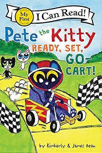 Pete the Kitty: Ready Set Go Cart!