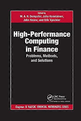 High Performance Computing in Finance: Problems Methods and Solutions
