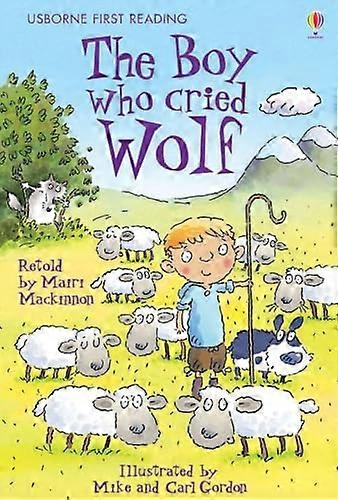 The Boy who cried Wolf