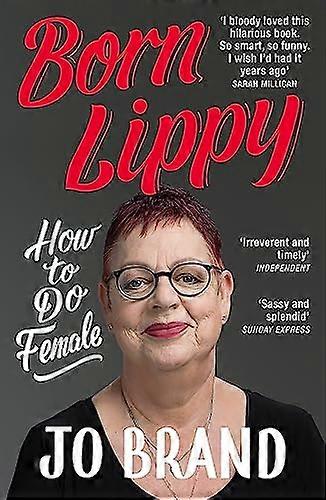 Born Lippy How to Do Female