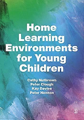 Home Learning Environments for Young Children