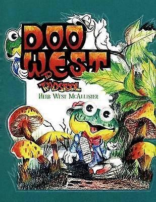 Doo West to Toadstool
