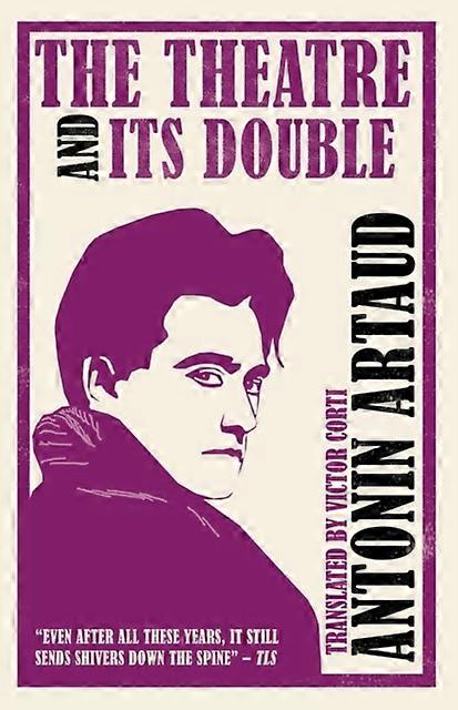 The Theatre And Its Double Annotated Edition by Antonin Artaud Paperback Book