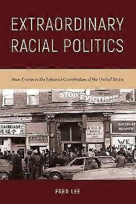 Extraordinary Racial Politics