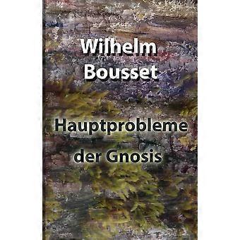 Hauptprobleme Der Gnosis - Wilhelm Bousset - Paperback - en Book