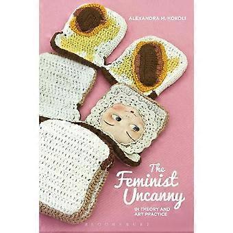 O Estranho Feminista na Teoria e na Prática Artística - Alexandra M. Kokoli