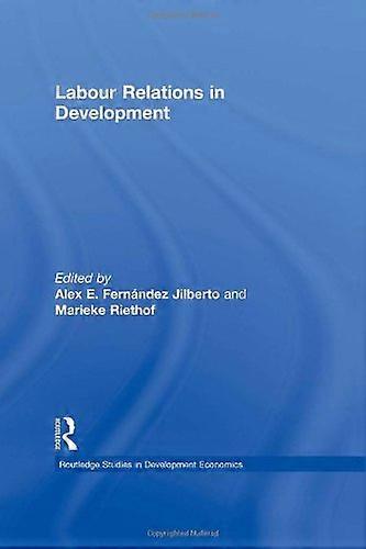 Labour Relations in Development