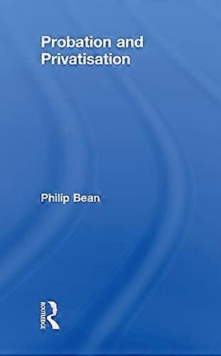 Probation and Privatisation