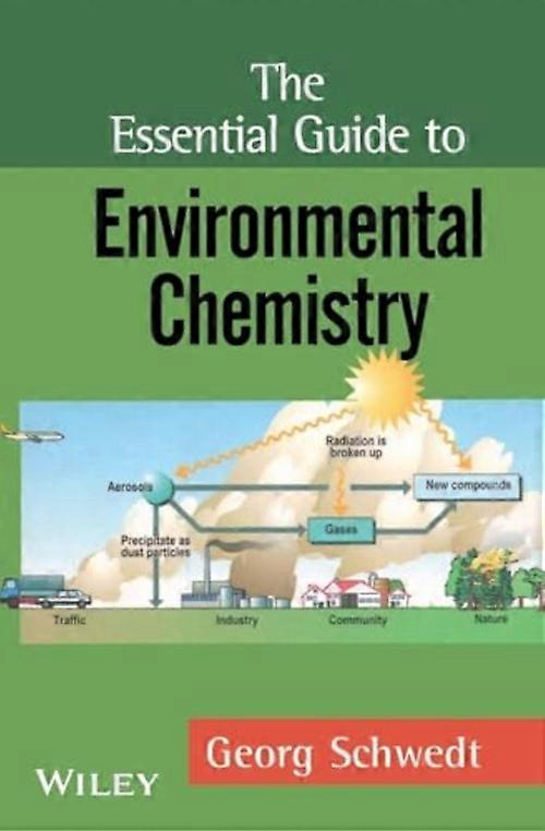 The essential guide to environmental chemistry