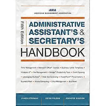 Administrativen Assistenten und Sekretärinnen Handbuch