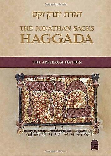 The Jonathan Sacks Haggada: The Applbaum Edition