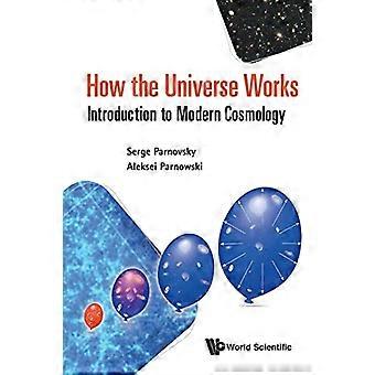 Hvordan universet fungerer: Introduksjon til moderne kosmologi
