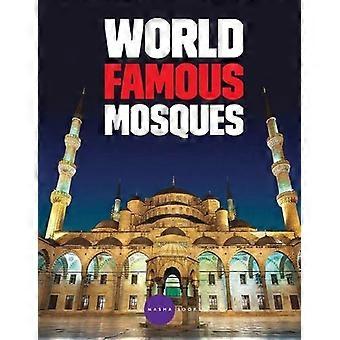 World Famous Mosques - Jason Luke Starr